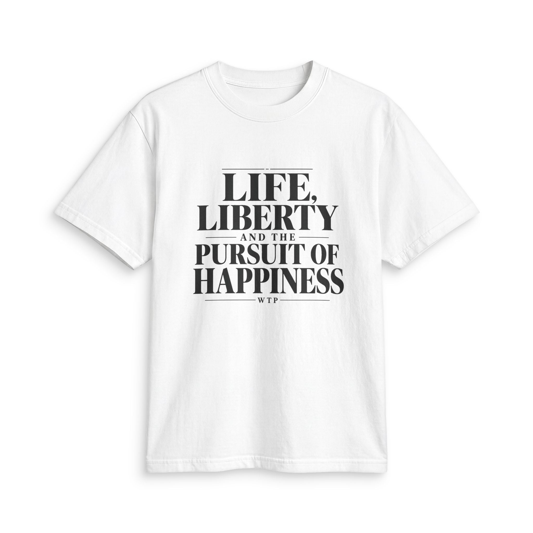 Life Liberty & Happiness Tee